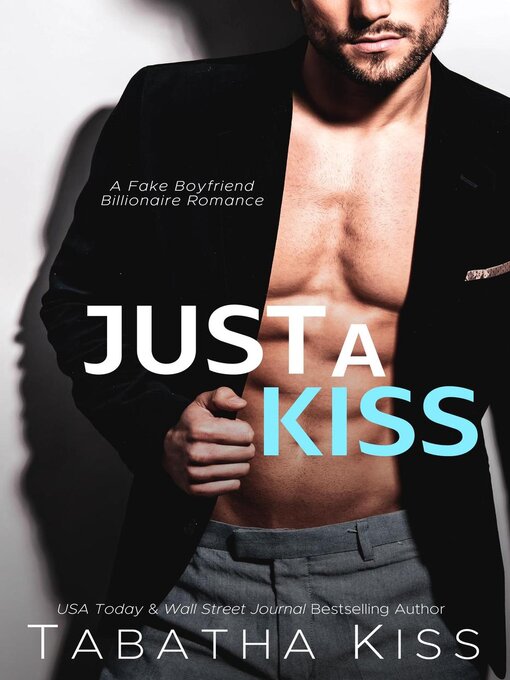 Title details for Just a Kiss by Tabatha Kiss - Wait list